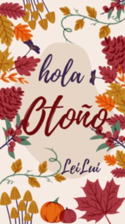 Historia de Instagram hola otoño con flores aesthetic.png